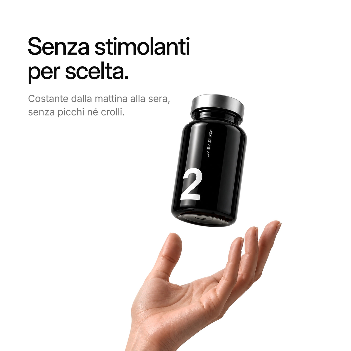 Barattolo LAYER TWO sospeso sopra una mano. Senza stimolanti per scelta